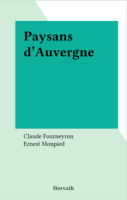 Couverture ebook de Paysans d'Auvergne, de Fourneyron