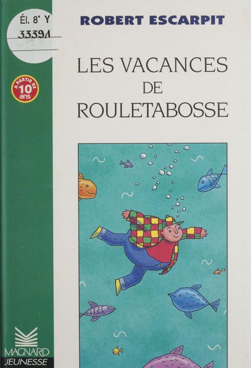ebook cover of Les vacances de Rouletabosse, by Robert Escarpit