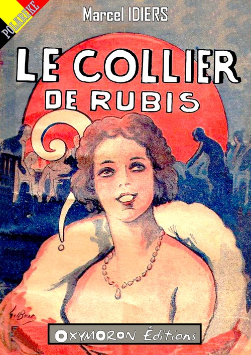 Couverture ebook de Le collier de rubis, de Marcel Idiers