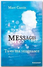 Couverture ebook de Tu es ma vengeance, de Marc Cantin