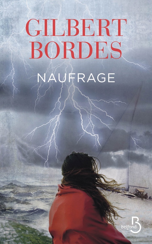 Couverture ebook de Naufrage, de Gilbert Bordes