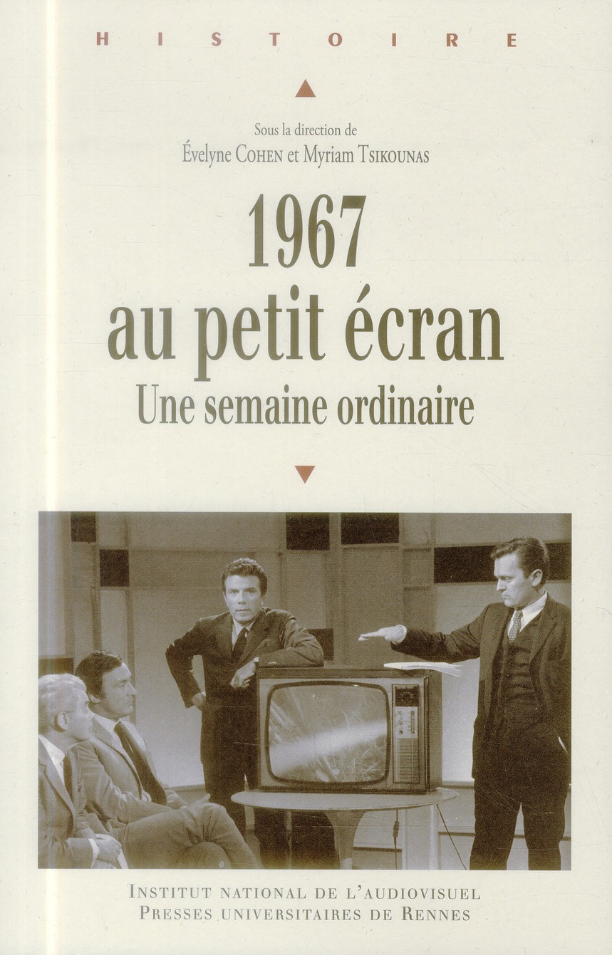 ebook cover of 1967 au petit écran, by Evelyne Cohen, Myriam Tsikounas