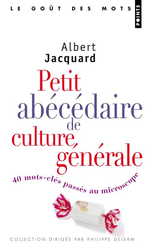 Couverture ebook de Petit abécédaire de culture générale, de Jacquard Albert