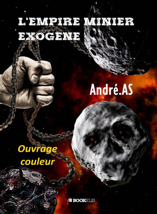 Couverture ebook de L'EMPIRE MINIER EXOGENE, de André As