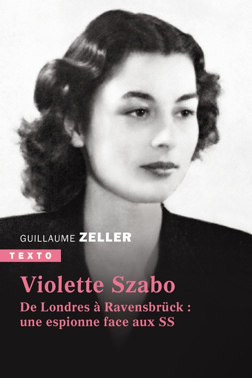 ebook cover of Violette Szabo, by Guillaume Zeller