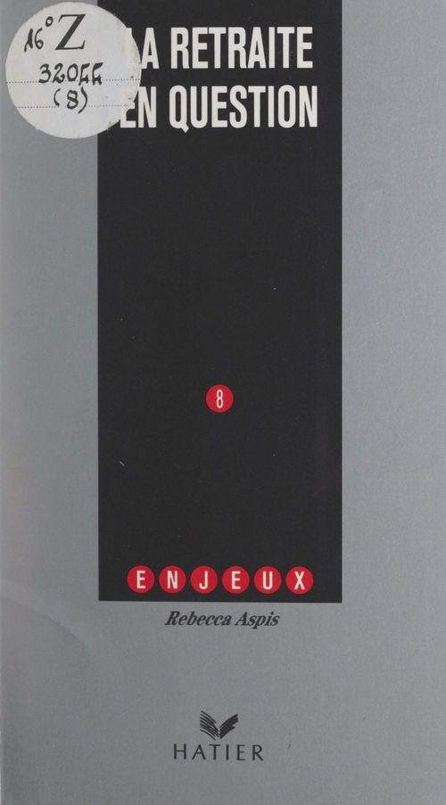 ebook cover of La retraite en question, by Rebecca Aspis