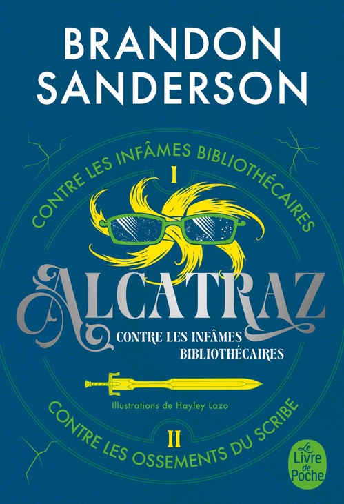 Couverture ebook de Alcatraz contre les infâmes Bibliothécaires, Volume 1, de Brandon Sanderson