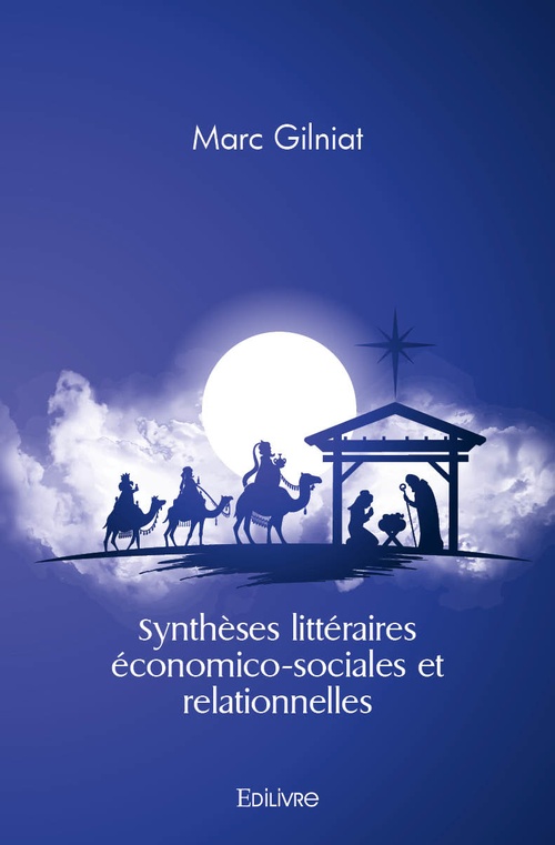 Couverture ebook de Synthèses littéraires économico-sociales et relationnelles, de Marc Gilniat