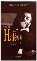Couverture ebook de Daniel Halévy, de Sébastien Laurent
