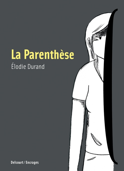 ebook cover of La Parenthèse, by Élodie Durand
