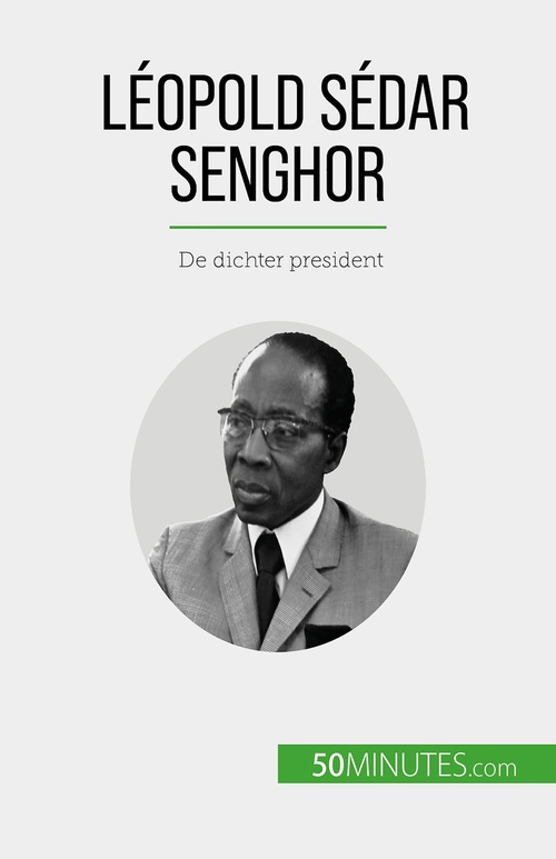 Couverture ebook de Léopold Sédar Senghor, de Mylène Théliol, Nikki Claes