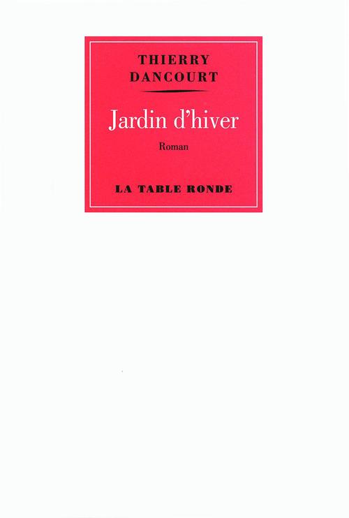 Couverture ebook de Jardin d'hiver, de Thierry Dancourt