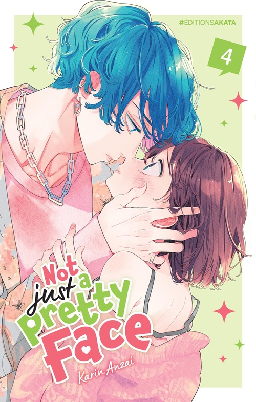 ebook cover of Not Just a Pretty Face - Tome 4 (VF), by Karin Anzai, Mathilde Vaillant