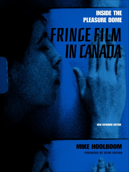 ebook cover of Inside the Pleasure Dome, by Mike Hoolboom