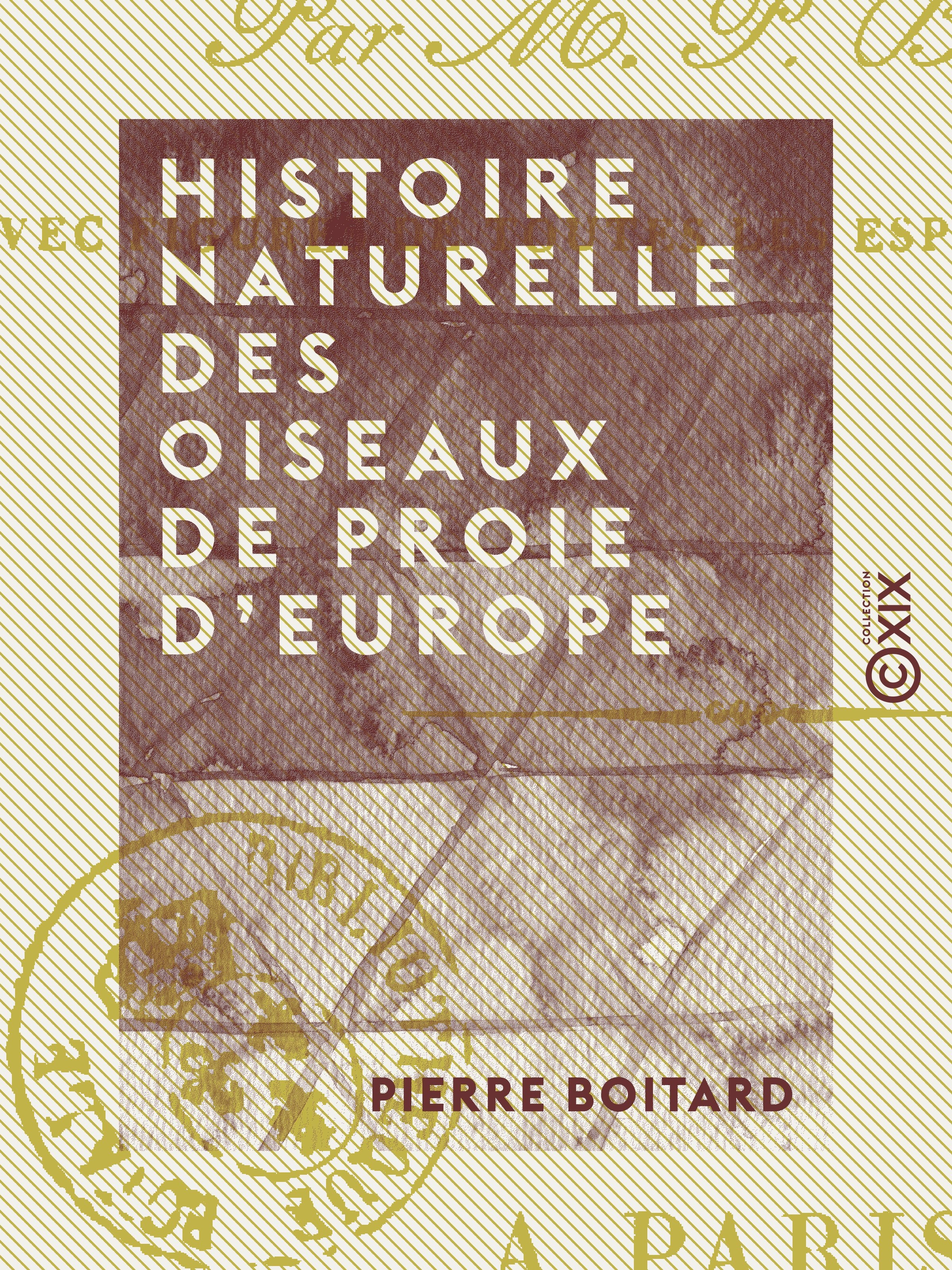 Couverture ebook de Histoire naturelle des oiseaux de proie d'Europe, de Pierre Boitard