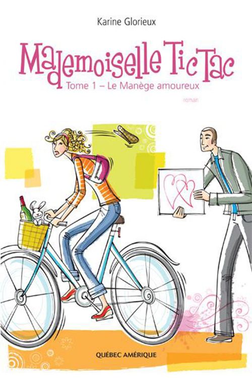 Couverture ebook de Mademoiselle Tic Tac -  Tome 1, de Karine Glorieux