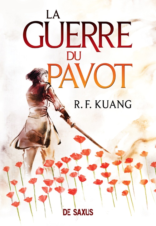 Couverture ebook de La Guerre du pavot - Livre 01 (e-book), de Rebecca F. Kuang