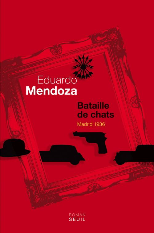 ebook cover of Bataille de chats. Madrid 1936, by Eduardo Mendoza