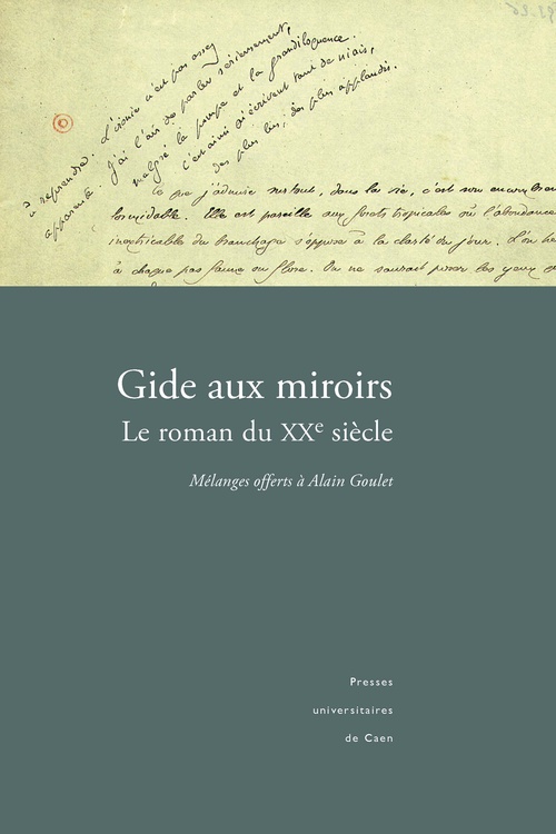 Couverture ebook de Gide aux miroirs. Le roman du XXe siècle, de Serge Cabioc''H