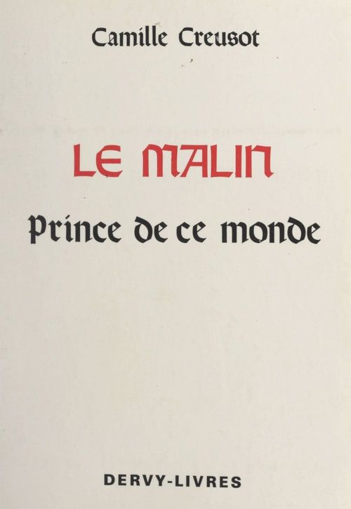 Couverture ebook de Le Malin, Prince de ce monde, de Camille Creusot