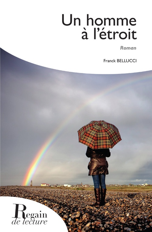ebook cover of Un homme à l'étroit, by Franck Bellucci