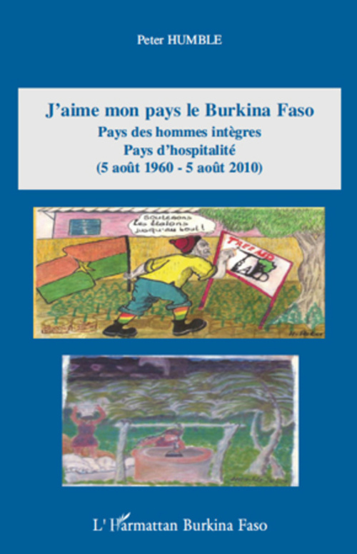ebook cover of J'aime mon pays le Burkina Faso, by Peter Humble