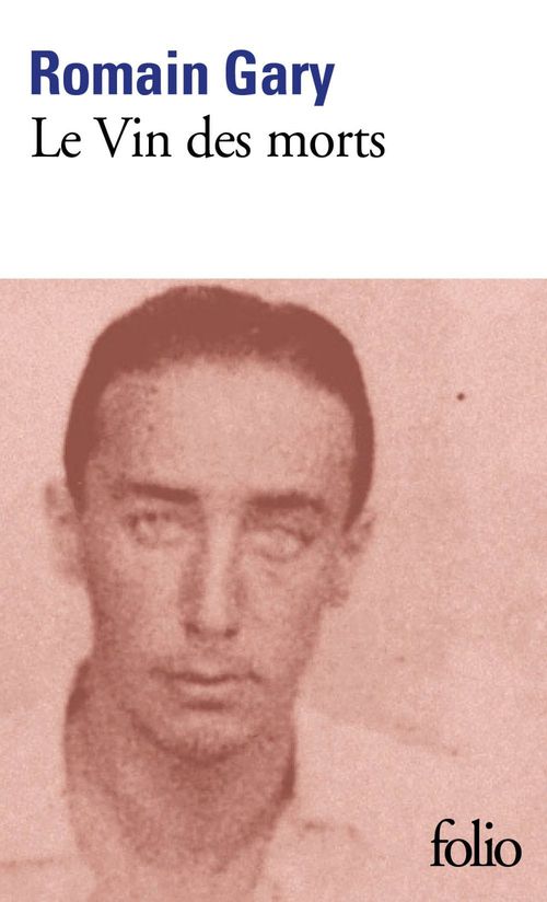 Couverture ebook de Le Vin des morts, de Romain Gary