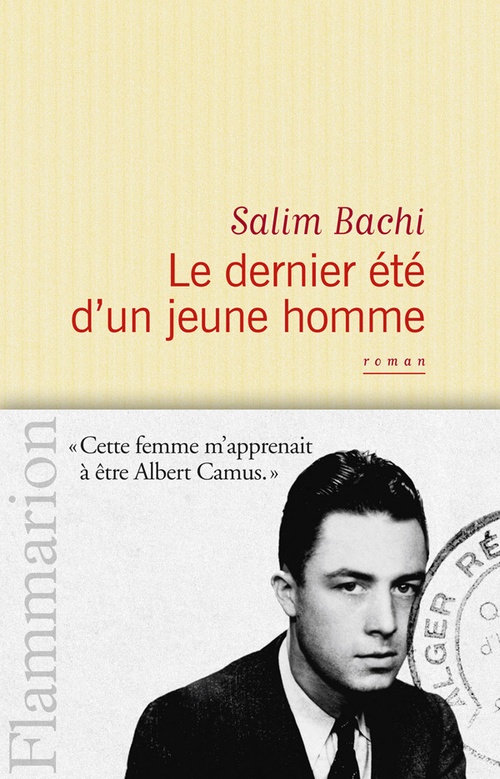 ebook cover of Le Dernier Eté d'un jeune homme, by Salim Bachi