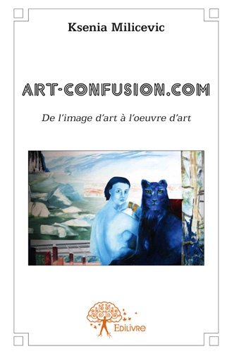 ebook cover of Art-Confusion.com, by Ksenia Milicevic