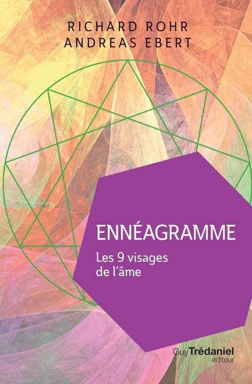 ebook cover of Ennéagramme - Les 9 visages de l'âme, by Andreas Ebert, Richard Rohr