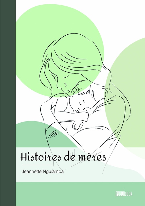 ebook cover of Histoires de mères, by Jeannette Nguiamba