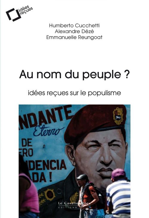 ebook cover of Au nom du peuple ?, by Humberto Cucchetti, Alexandre Dézé, Emmanuelle Reungoat