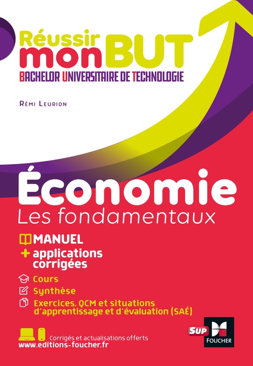 Couverture ebook de Réussir mon BUT : Bachelor universitaire de technologie - Economie, de Alain Burlaud