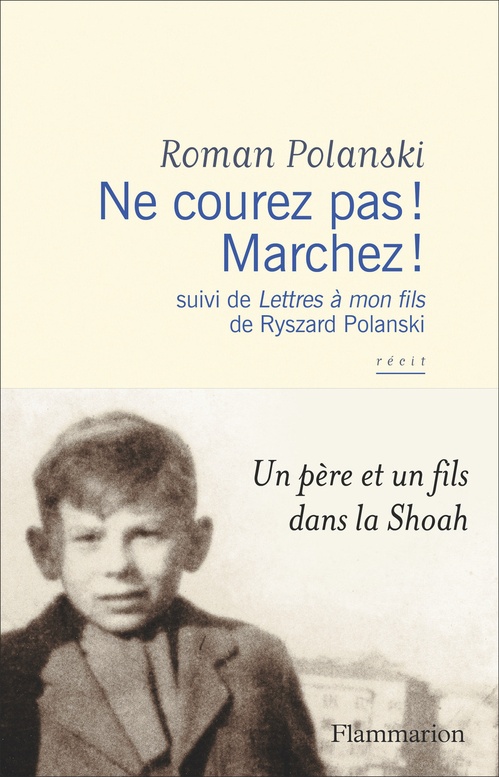 ebook cover of Ne courez pas ! Marchez !, by Roman Polanski
