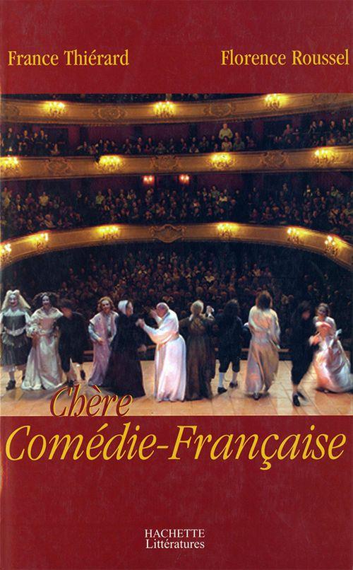 ebook cover of Chère Comédie Française, by Roussel/Thierard