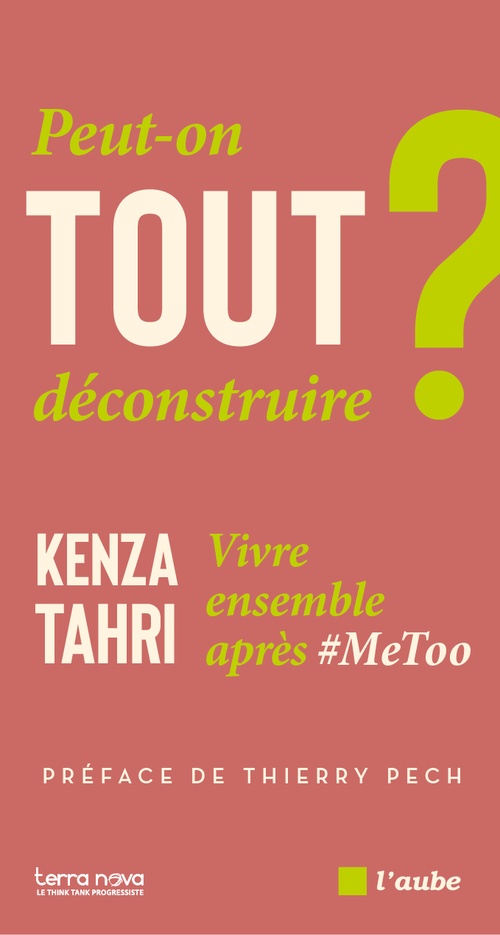 ebook cover of Peut-on tout déconstruire ?, by Kenza Tahri