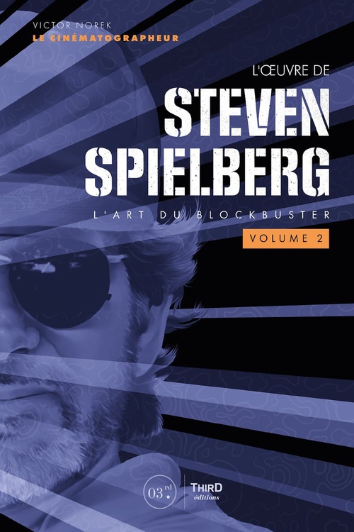 ebook cover of L'oeuvre de Steven Spielberg - volume 2, by Victor Norek