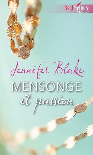 Couverture ebook de Mensonge et passion, de Jennifer Blake