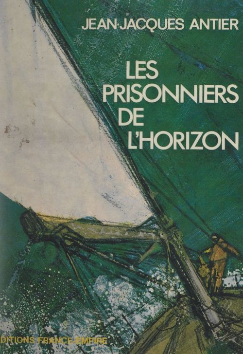 ebook cover of Les prisonniers de l'horizon, by Jean-Jacques Antier