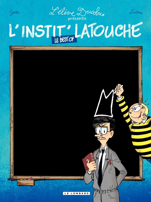 Couverture ebook de L'instit Latouche, de Godi, Zidrou