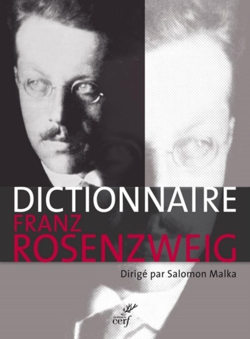 Couverture ebook de DICTIONNAIRE FRANZ ROSENZWEIG - UNE ETOILE DANS LESIECLE, de Collectif, Salomon Malka