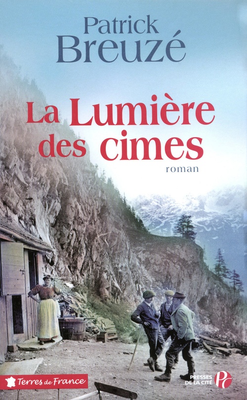 ebook cover of LA LUMIERE DES CIMES, by Patrick Breuzé