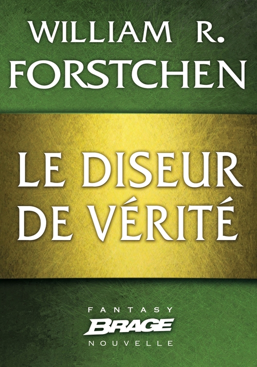Couverture ebook de Le Diseur de vérité, de William r. Forstchen