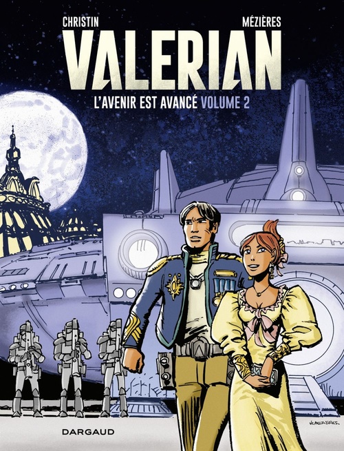 Couverture ebook de Autour de Valérian - L'Avenir est avancé - Tome 2, de Pierre Christin, Jean-claude Mézières