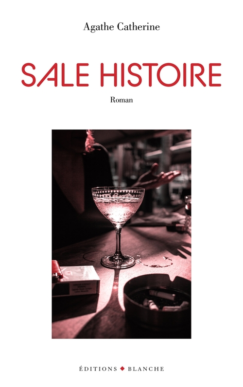 Couverture ebook de Sale histoire, de Agathe Catherine
