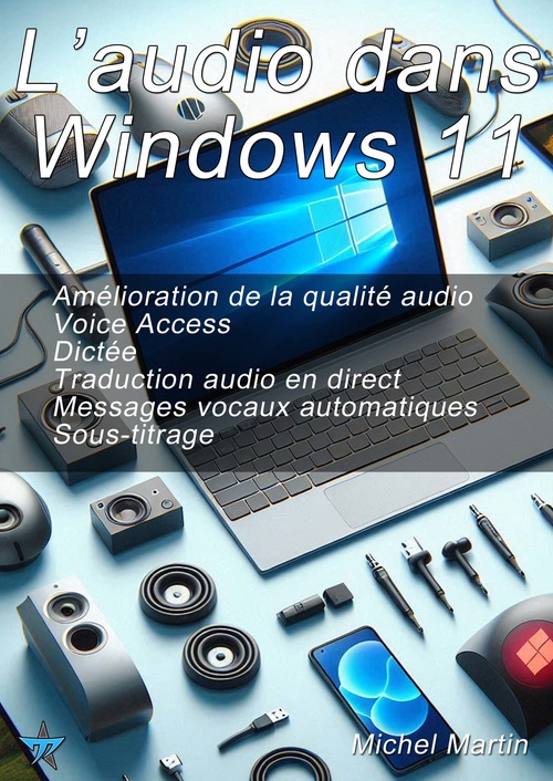 Couverture ebook de L'audio dans Windows 11, de Michel Martin