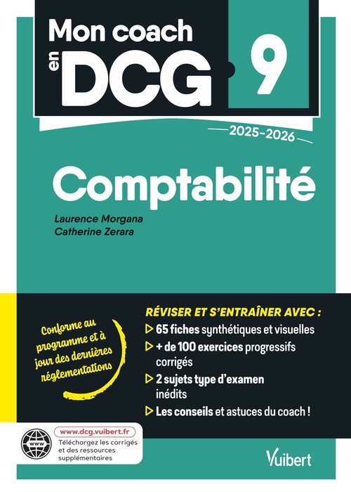 ebook cover of Mon coach en DCG 9 : Comptabilité 2025-2026, by Laurence Morgana, Catherine Zerara