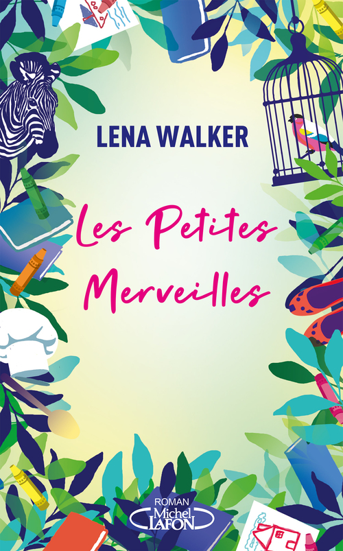 Couverture ebook de Les Petites Merveilles, de Lena Walker