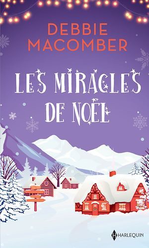 Couverture ebook de Les miracles de Noël, de Debbie Macomber