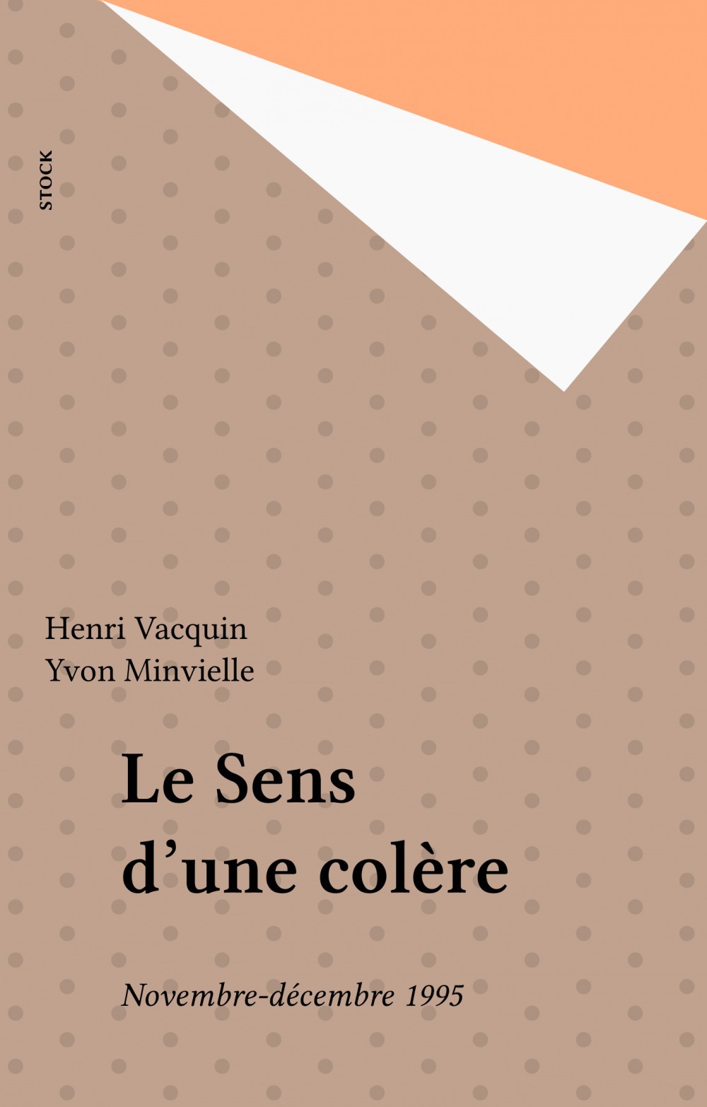Couverture ebook de Le Sens d'une colère, de Vacquin